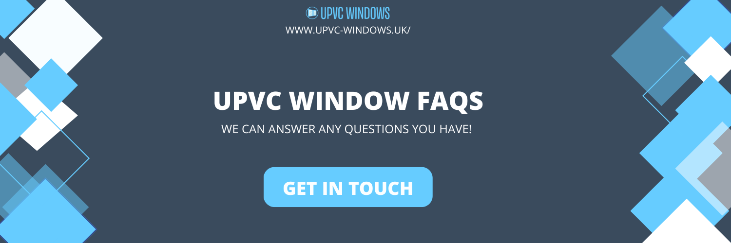 upvc window faqs